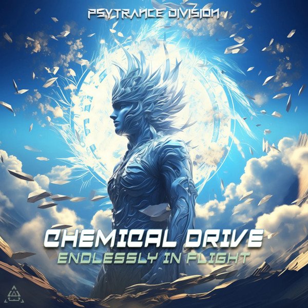 Chemical Drive - Endlessly In Flight
