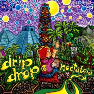 Drip Drop - Loose Canon