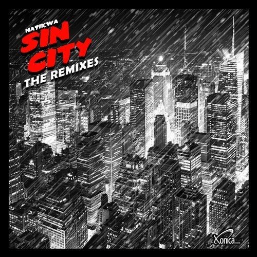 Hatikwa - Sin City (Chrizzlix rmx)