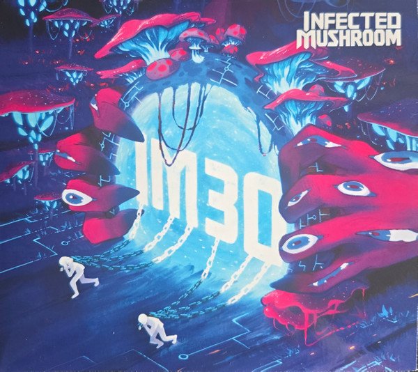 Infected Mushroom - No More Happy Endings