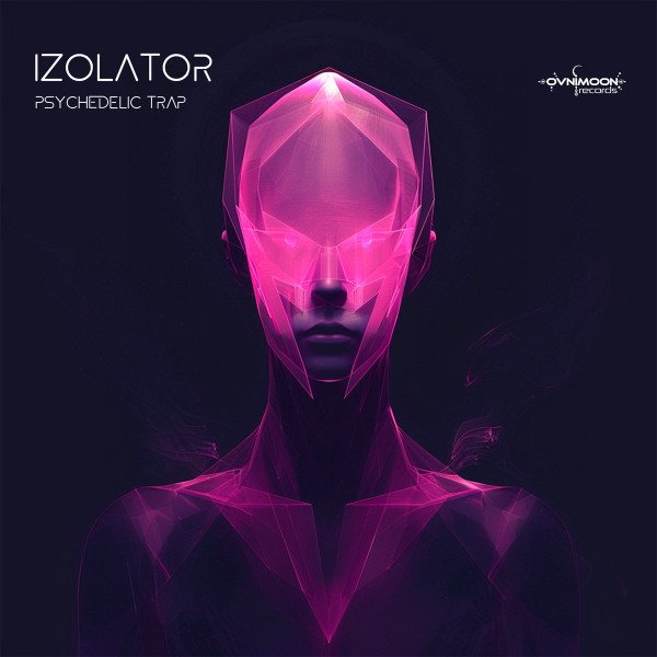 Izolator - Psychedelic Trap