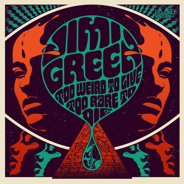 Jimi Green - Too Weird to Live