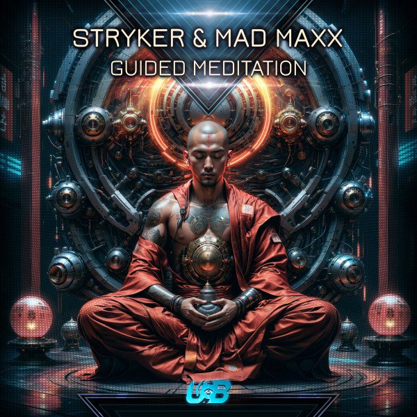 Mad Maxx & Stryker - Guided Meditation