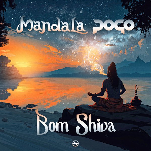 Mandala & Pogo - Bom Shiva