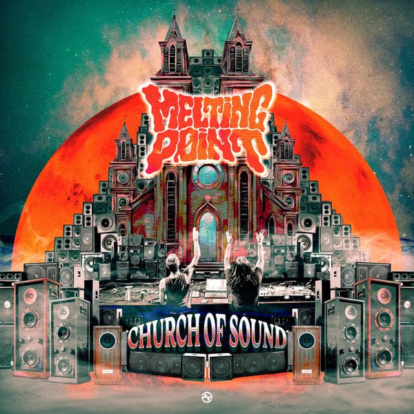 Melting Point - Church of Sound