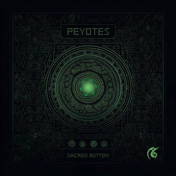 Peyotes - Sacred Frequencies