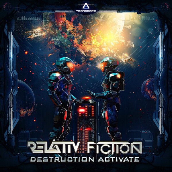 Relativ - Destruction Activate