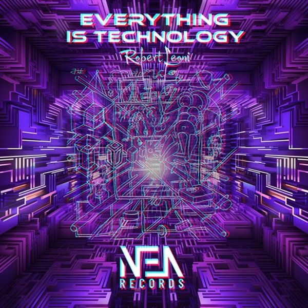 Robert Leoni - Everything is Technology