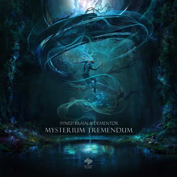 Syned Brain & Dementor - MysteriUM TremendUM