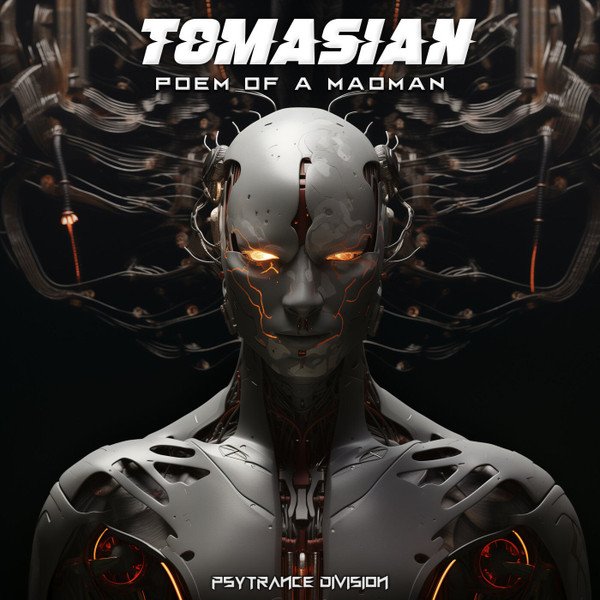 Tomasian - Poem of a Madman
