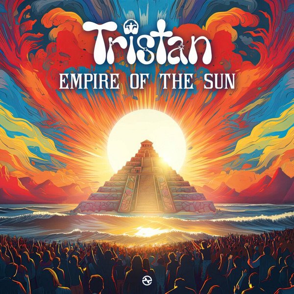 Tristan - Empire of the Sun