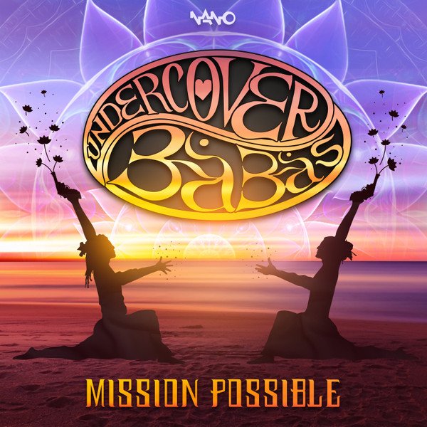 Undercover Babas & Mandala & Braincell - Cosmic Orgy